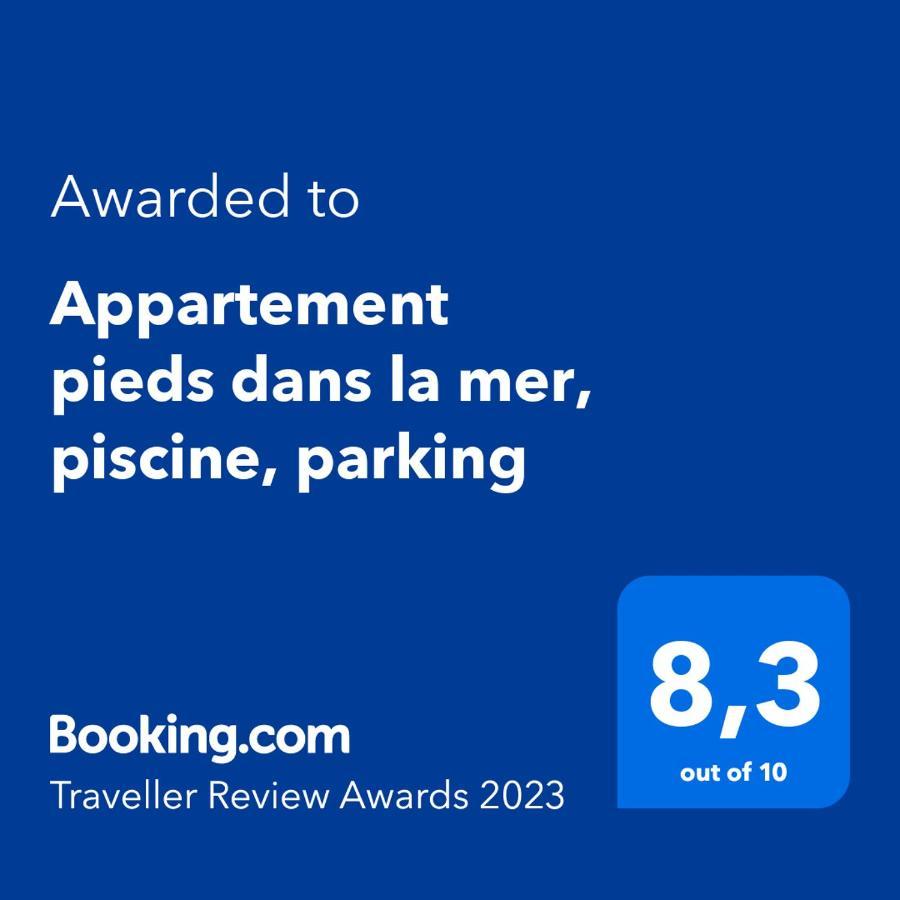 Pieds Dans La Mer, Piscine, Parking Appartement